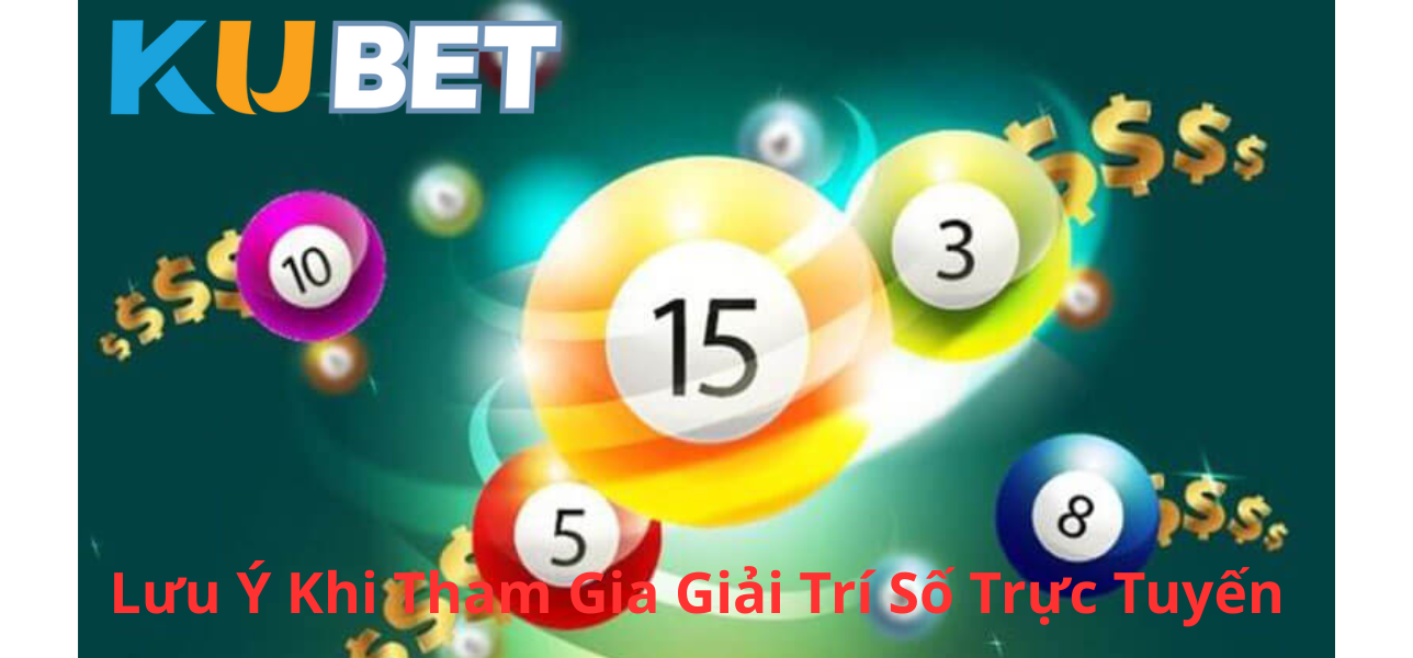 MỘT SỐ LƯU Ý KHI THAM GIA XỔ SỐ CN3789.NET